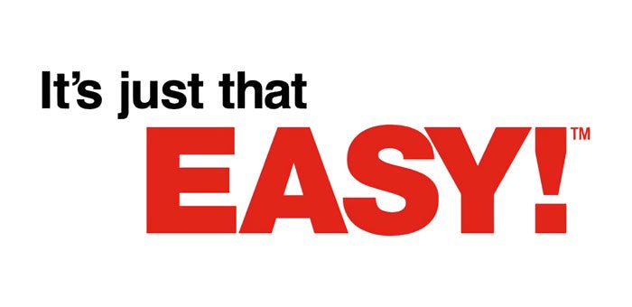 It's Just That Easy!